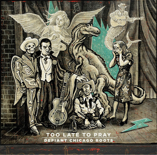 Too Late to Pray: Defiant Chicago Roots / Various { Vinyl } 【 VINYL 】