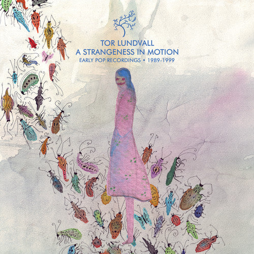 A Strangeness In Motion: Early Pop Recordings 1989 { Vinyl } 【 VINYL 】