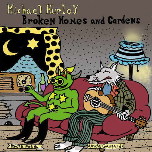 Michael Hurley - Broken Homes and Gardens (Vinyl) { Vinyl } 【 VINYL 】