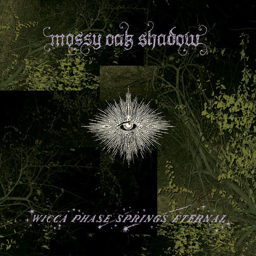 Wicca Phase Springs Eternal - Mossy Oak Shadow - First Run Club Exclusive (IEX) (Vinyl) { Vinyl } 【 VINYL 】