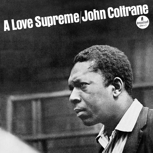 John Coltrane - A Love Supreme (Monophonic Edition) (Vinyl) { Vinyl } 【 VINYL 】