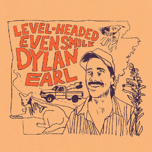 Dylan Earl - Level-Headed Even Smile (Vinyl) { Vinyl } 【 VINYL 】