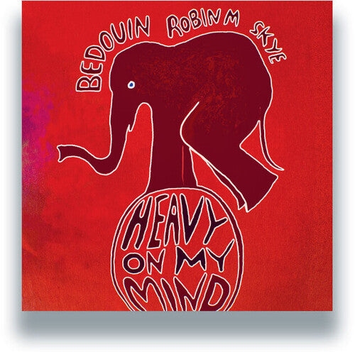 Bedouin Robin M & Skye - Heavy On My Mind (Vinyl) { Vinyl } 【 VINYL 】