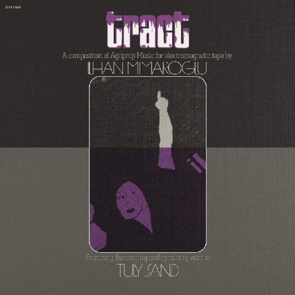 Ilhan Mimaroglu - Tract: A Composition Of Agitprop Music For (LP) { Vinyl } 【 VINYL 】