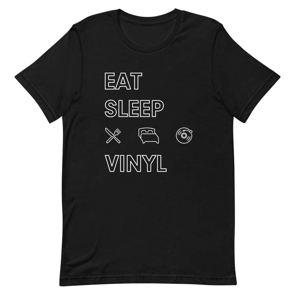 Eat. Sleep. Vinyl. T-Shirt (Black) { Vinyl } 【 VINYL 】