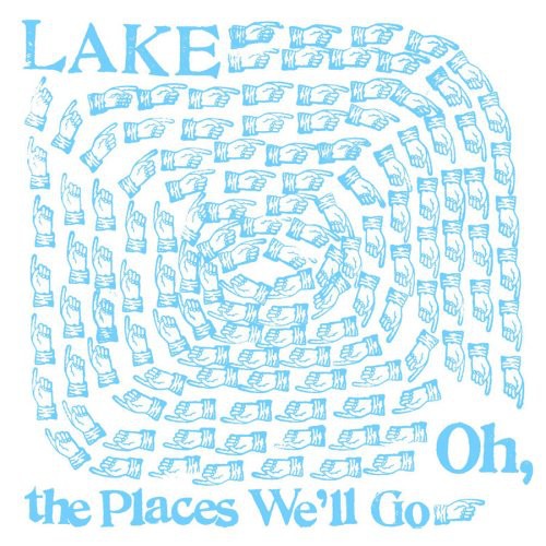 Oh the Places Well Go { Vinyl } 【 VINYL 】