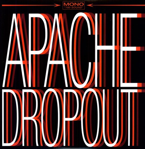 Apache Dropout { Vinyl } 【 VINYL 】