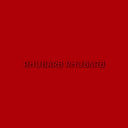Rhubarb Rhubarb { Vinyl } 【 VINYL 】