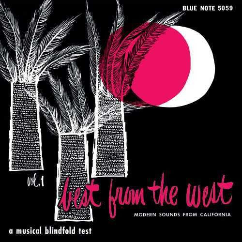 Best from the West: Modern Sounds from California { Vinyl } 【 VINYL 】