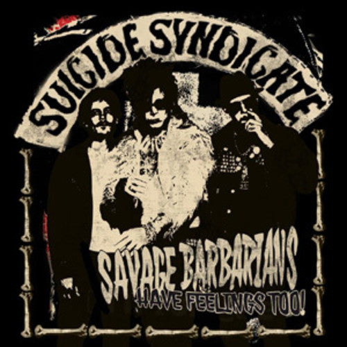 Savage Barbarians... Have Feelings Too! { Vinyl } 【 VINYL 】