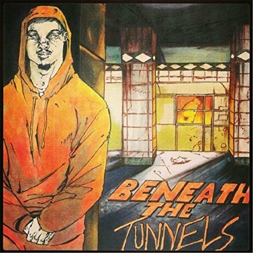 Beneath the Tunnels { Vinyl } 【 VINYL 】