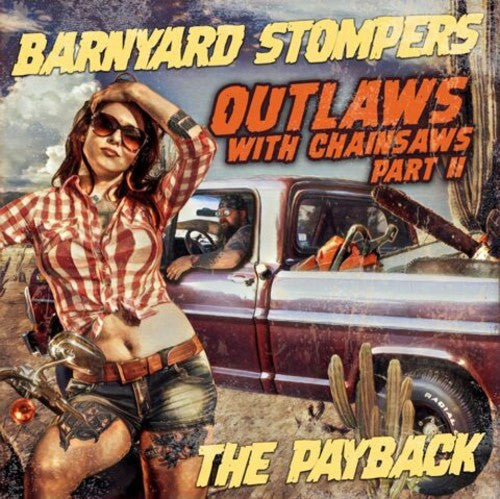 Outlaws With Chainsaws II: the Payback { Vinyl } 【 VINYL 】