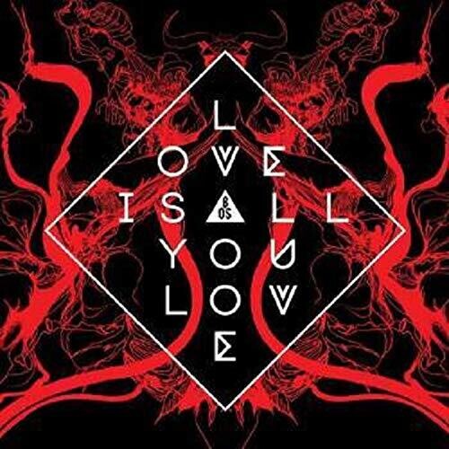 Love Is All You Love { Vinyl } 【 VINYL 】