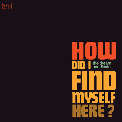How Did I Find Myself Here { Vinyl } 【 VINYL 】