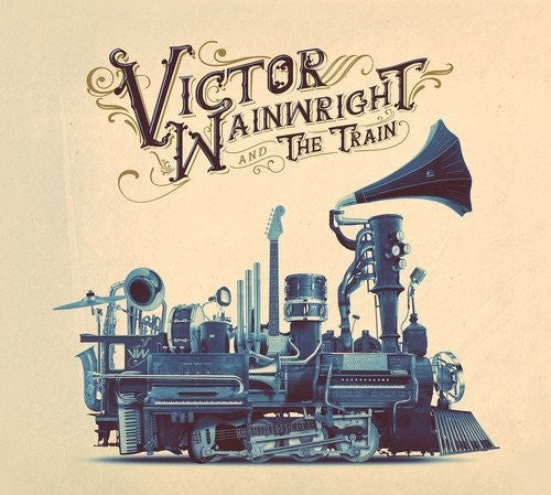 Victor Wainwright & the Train { Vinyl } 【 VINYL 】