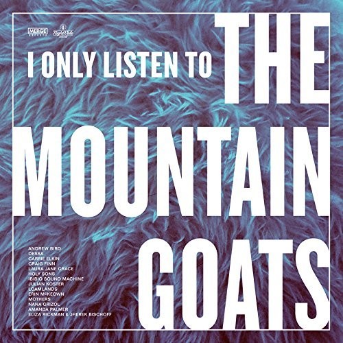 I Only Listen to the Mountain Goats: Hail / Var { Vinyl } 【 VINYL 】