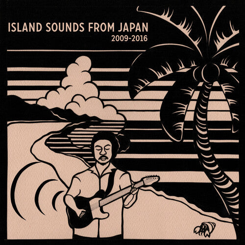 Island Sounds from Japan 2009-2016 / Various { Vinyl } 【 VINYL 】