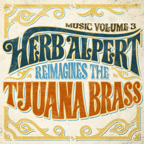Music Volume 3 - Herb Alpert Reimagines Tijuana { Vinyl } 【 VINYL 】