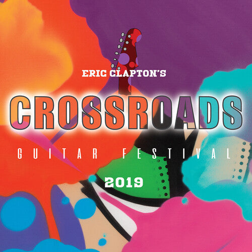 Eric Clapton's Crossroads Guitar Festival 2019 { Vinyl } 【 VINYL 】