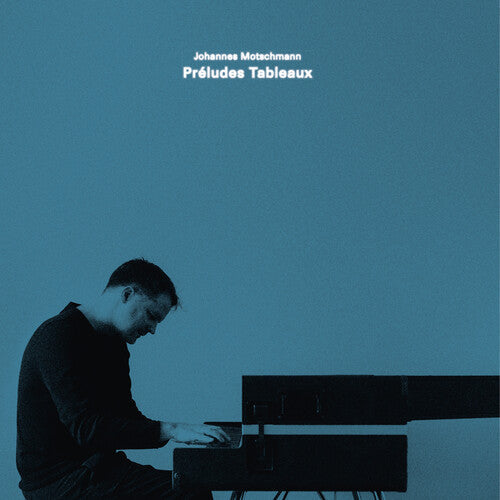 Johannes Motschmann - Preludes Tableaux (Vinyl) { Vinyl } 【 VINYL 】