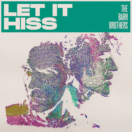 The Barr Brothers - Let It Hiss (Vinyl) { Vinyl } 【 VINYL 】