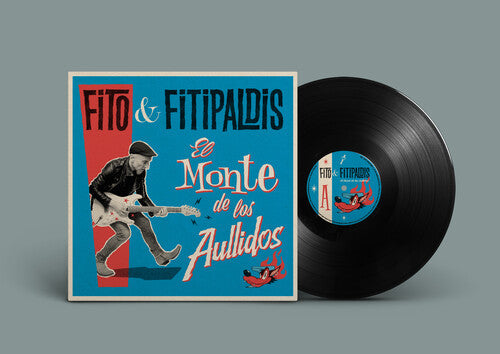 Fito Y Fitipaldis - El Monte De Los Aullidos (Vinyl) { Vinyl } 【 VINYL 】