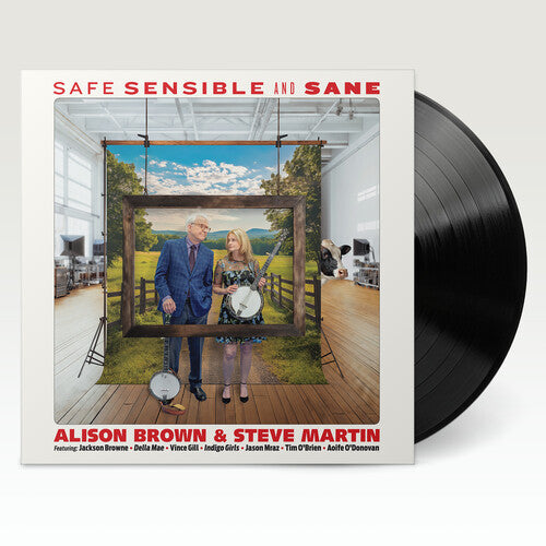 Alison Brown & Steve Martin - Safe, Sensible And Sane (Vinyl) { Vinyl } 【 VINYL 】