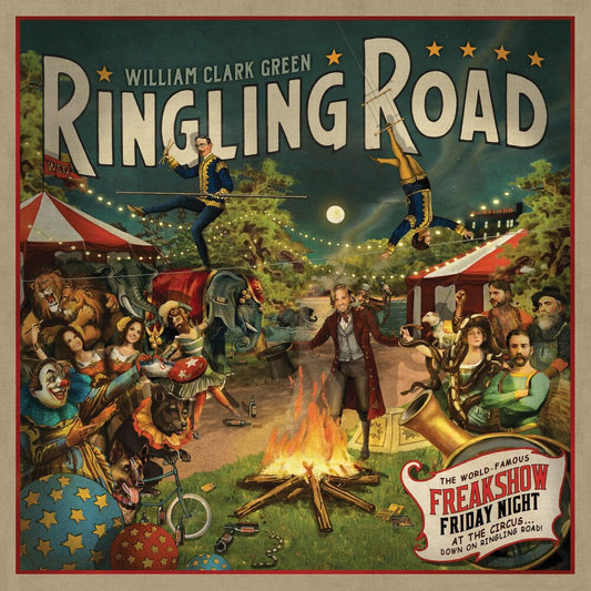 William Clark Green - Ringling Road (10th Year Anniversary) (LP) { Vinyl } 【 VINYL 】