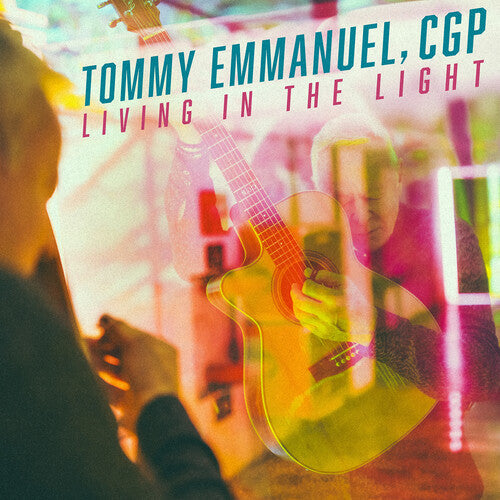 Tommy Emmanuel - Living in the Light (Vinyl) { Vinyl } 【 VINYL 】