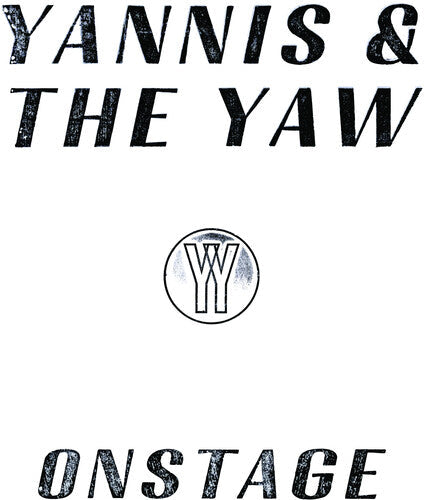 Yannis & the Yaw - Onstage (Vinyl) { Vinyl } 【 VINYL 】