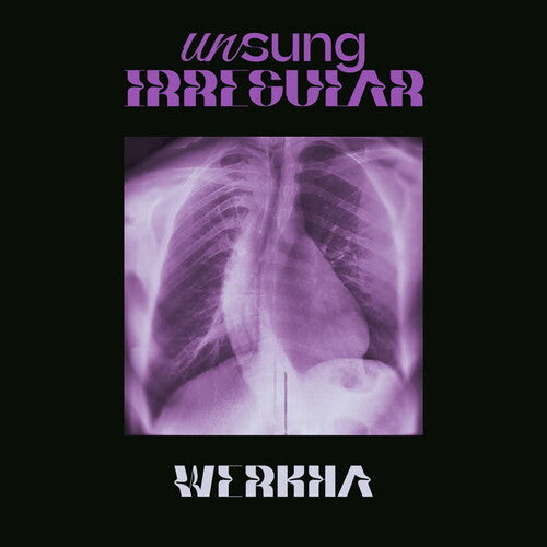 Werkha - Unsung Irregular (Vinyl) { Vinyl } 【 VINYL 】