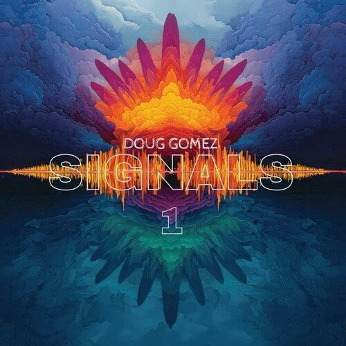Doug Gomez - Signals 1 (Vinyl) { Vinyl } 【 VINYL 】