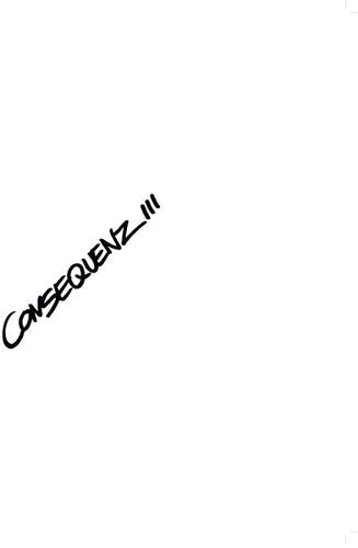 Consequenz III (Vinyl) { Vinyl } 【 VINYL 】