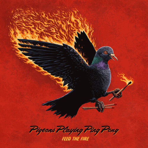 Pigeons Playing Ping Pong - Feed the Fire (Vinyl) { Vinyl } 【 VINYL 】