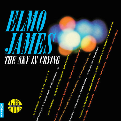 Elmo James - The Sky Is Crying (Vinyl) { Vinyl } 【 VINYL 】