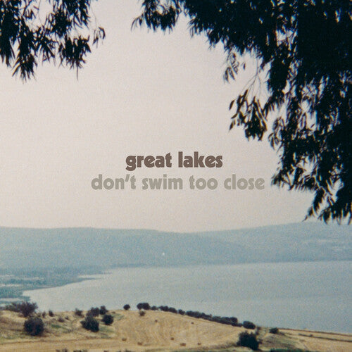 Great Lakes - Don't Swim Too Close (Vinyl) { Vinyl } 【 VINYL 】