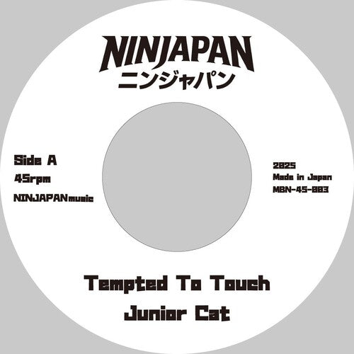 Junior Cat - Tempted To Touch / What You Do? (Vinyl) { Vinyl } 【 VINYL 】