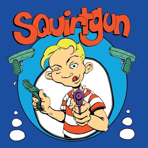 Squirtgun - Squirtgun (Vinyl) { Vinyl } 【 VINYL 】