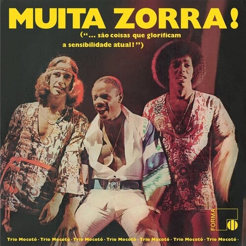 Trio Mocoto - Muita Zorra! (Vinyl) { Vinyl } 【 VINYL 】