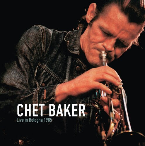 Chet Baker - Live in Bologna 1985 (Vinyl) { Vinyl } 【 VINYL 】
