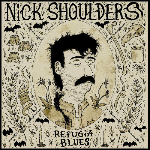 Nick Shoulders - Refugia Blues (Vinyl) { Vinyl } 【 VINYL 】