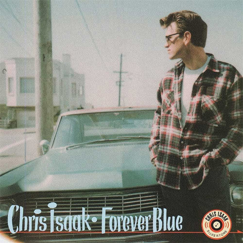 Chris Isaak - Forever Blue (Vinyl) { Vinyl } 【 VINYL 】