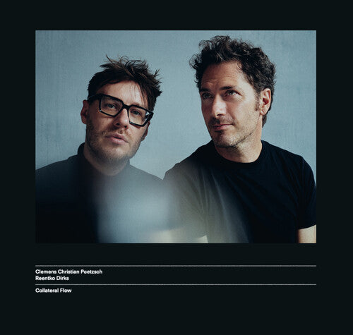 Clemens Christian Poetzsch - Collateral Flow (Vinyl) { Vinyl } 【 VINYL 】
