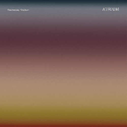Wednesday Knudsen - Atrium (Vinyl) { Vinyl } 【 VINYL 】