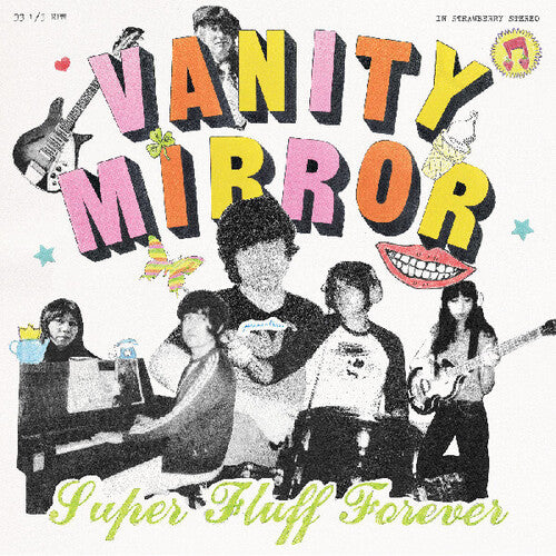 Vanity Mirror - Super Fluff Forever (Vinyl) { Vinyl } 【 VINYL 】