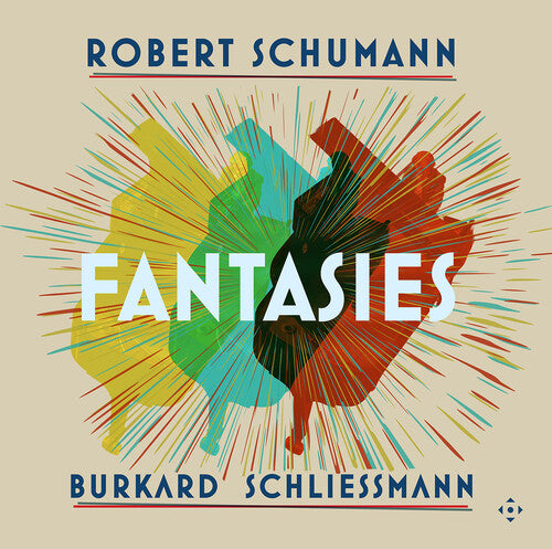Burkard Schliessmann - Robert Schumann: Fantasies (Vinyl) { Vinyl } 【 VINYL 】