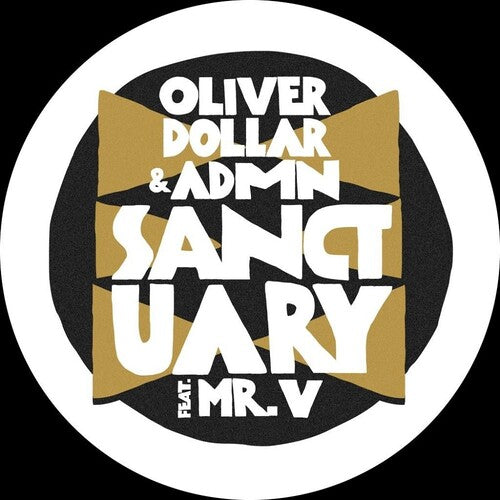 Oliver Dollar & Admn - Sanctuary (2025 Remixes) (Vinyl) { Vinyl } 【 VINYL 】