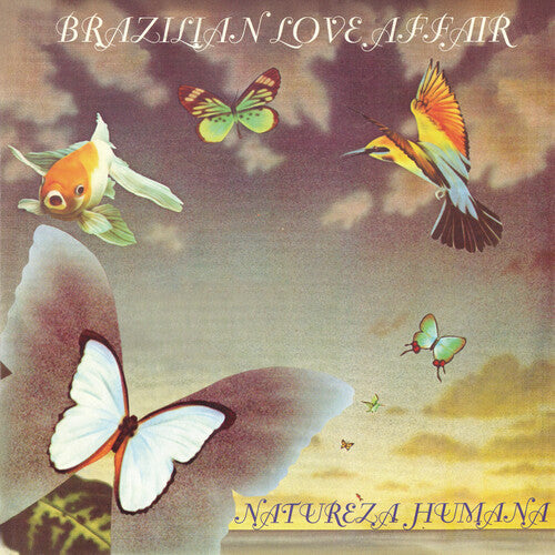 Brazilian Love Affair - Natureza Humana / Star (Vinyl) { Vinyl } 【 VINYL 】