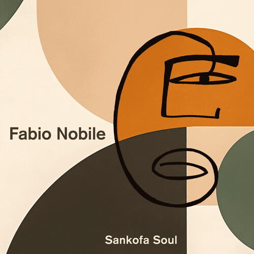 Fabio Nobile - Sankofa Soul (Vinyl) { Vinyl } 【 VINYL 】