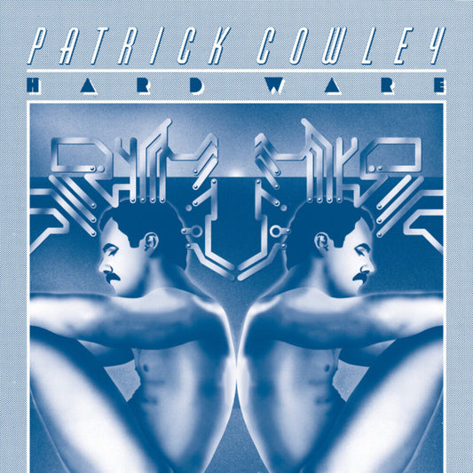 Patrick Cowley - Hard Ware (LP) { Vinyl } 【 VINYL 】